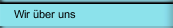 Wir &uuml;ber uns